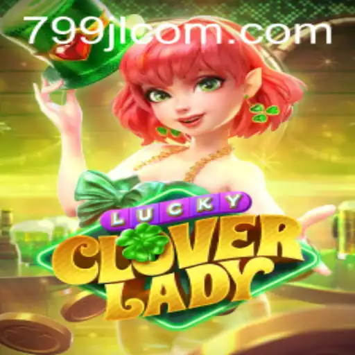 Unveiling the Excitement of LuckyCloverLady: A Comprehensive Guide